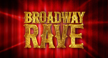 Broadway Rave